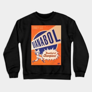 Dianabol Crewneck Sweatshirt